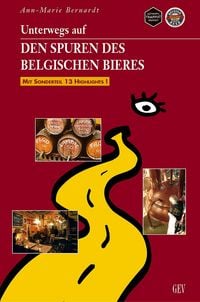 Produktbild: Unterwegs auf den Spuren des belgischen Bieres