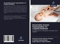 Produktbild: Associatie tussen hypospadias en cryptorchidisme