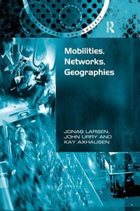Produktbild: Mobilities, Networks, Geographies