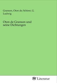Produktbild: Oton de Granson und seine Dichtungen