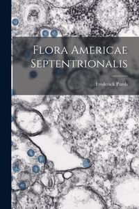 Produktbild: Flora Americae Septentrionalis
