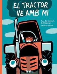 Produktbild: El tractor ve amb mi
