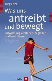 Produktbild: Was uns antreibt und bewegt