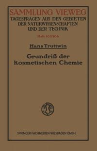 Produktbild: Grundri&szlig; der kosmetischen Chemie
