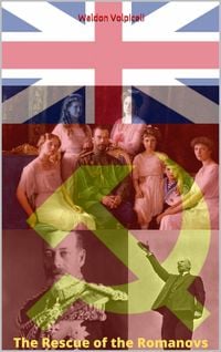 Bild vom Artikel The Rescue of the Romanovs - Based on a true story vom Autor Waldon Volpiceli