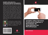 Produktbild: Insights sobre Servi&ccedil;os Financeiros Digitais e Reembolso de Empr&eacute;stimos em Microfinan&ccedil;as