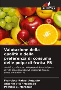 Produktbild: Valutazione della qualit&agrave; e della preferenza di consumo delle polpe di frutta PB