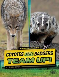 Produktbild: Coyotes and Badgers Team Up!
