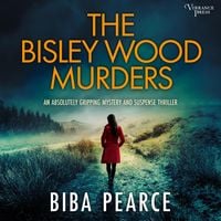 Produktbild: The Bisley Wood Murders - an absolutely gripping crime mystery with a massive twist
