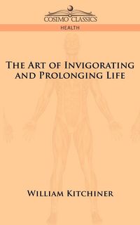 Produktbild: The Art of Invigorating and Prolonging Life