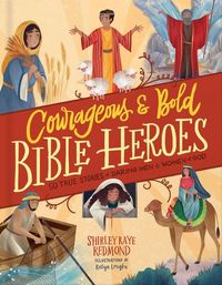 Produktbild: Courageous and Bold Bible Heroes