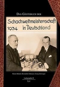 Produktbild: Buland, R: G&auml;stebuch der Schachweltmeisterschaft 1934