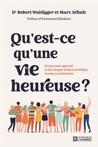 Produktbild: Qu'est-ce qu'une vie heureuse ?