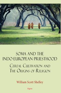 Produktbild: Soma and the Indo-European Priesthood
