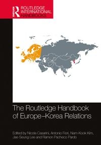 Produktbild: The Routledge Handbook of Europe-Korea Relations