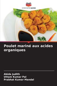 Produktbild: Poulet marin&eacute; aux acides organiques
