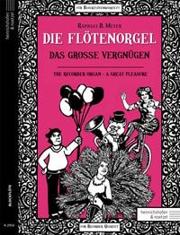 Produktbild: Die Fl&ouml;tenorgel - Das gro&szlig;e Vergn&uuml;gen