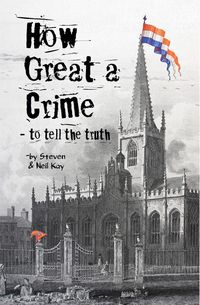 Produktbild: How Great a Crime - to Tell the Truth