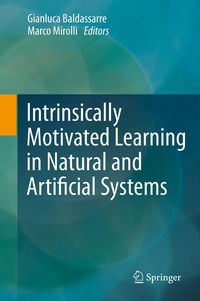 Produktbild: Intrinsically Motivated Learning in Natural and Artificial Systems