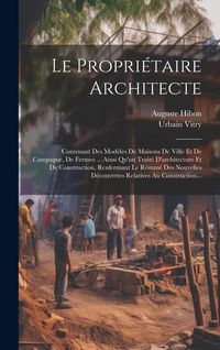 Produktbild: Le Propri&eacute;taire Architecte
