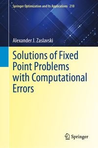 Produktbild: Solutions of Fixed Point Problems with Computational Errors