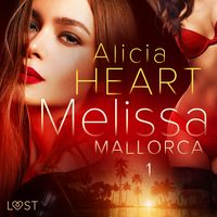 Produktbild: Melissa 1: Mallorca - erotisk novell
