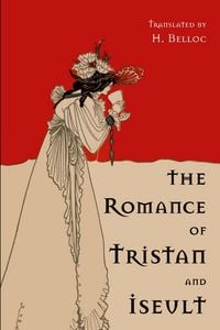 Produktbild: The Romance of Tristan and Iseult