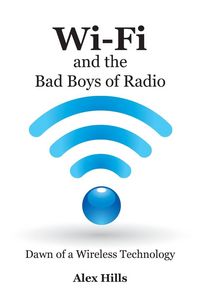 Produktbild: Wi-Fi and the Bad Boys of Radio