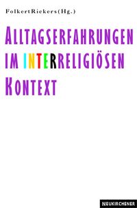 Produktbild: Alltagserfahrungen im interreligi&ouml;sen Kontext