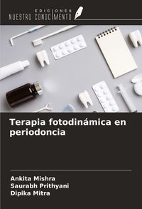 Produktbild: Terapia fotodin&aacute;mica en periodoncia