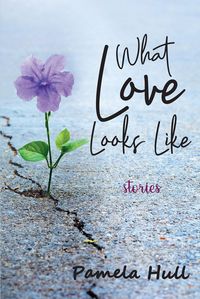 Produktbild: What Love Looks Like
