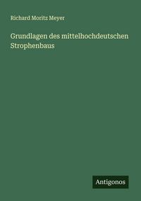 Produktbild: Grundlagen des mittelhochdeutschen Strophenbaus