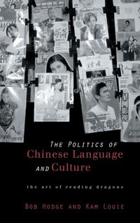 Produktbild: Politics of Chinese Language and Culture