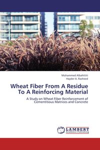 Produktbild: Wheat Fiber From A Residue To A Reinforcing Material