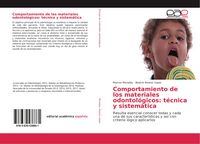 Produktbild: Comportamiento de los materiales odontol&oacute;gicos: t&eacute;cnica y sistem&aacute;tica
