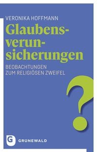Produktbild: Glaubensverunsicherungen