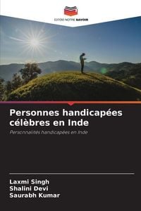 Produktbild: Personnes handicap&eacute;es c&eacute;l&egrave;bres en Inde