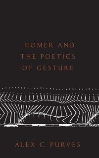 Produktbild: Homer and the Poetics of Gesture