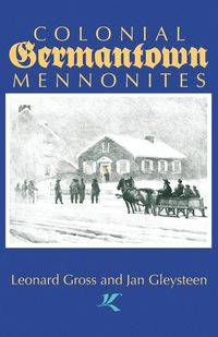 Produktbild: Colonial Germantown Mennonites