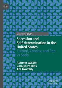 Produktbild: Secession and Self-determination in the United States