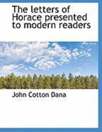 Produktbild: The Letters of Horace Presented to Modern Readers