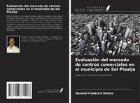 Produktbild: Evaluaci&oacute;n del mercado de centros comerciales en el municipio de Sol Plaatje