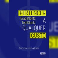 Produktbild: Pertencer a qualquer custo: correndo com a tropa