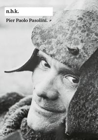 Produktbild: N.b.k. Ausstellungen Bd. 31: Pier Paolo Pasolini. Porcili
