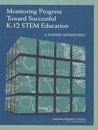 Produktbild: Monitoring Progress Toward Successful K-12 Stem Education