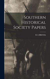 Produktbild: Southern Historical Society Papers