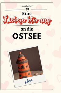 Produktbild: Eine Liebeserkl&auml;rung an die Ostsee