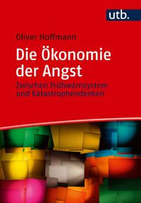Produktbild: Die &Ouml;konomie der Angst