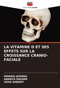 Produktbild: La Vitamine D Et Ses Effets Sur La Croissance Cranio-Faciale