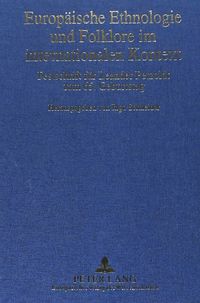 Produktbild: Europ&auml;ische Ethnologie und Folklore im internationalen Kontext